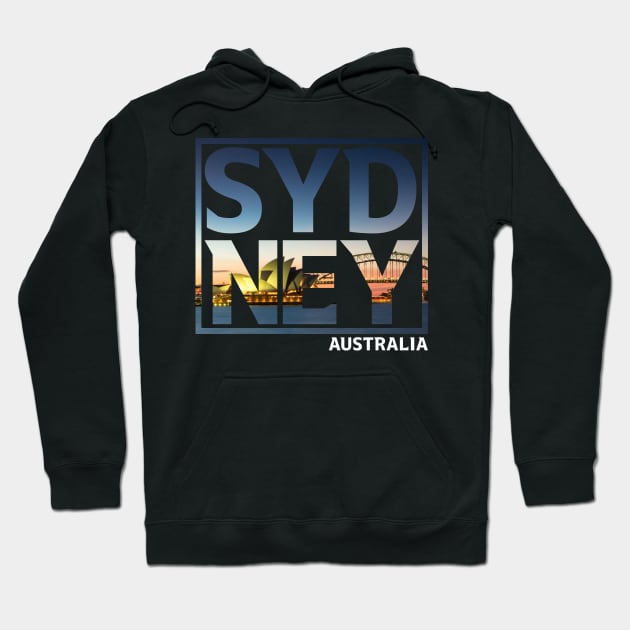 Sydney Australia Typography Hoodie by Tee Tow Argh 